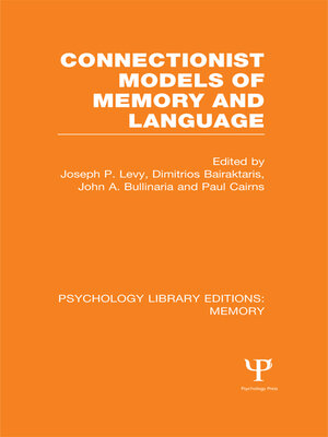 cover image of Connectionist Models of Memory and Language (PLE